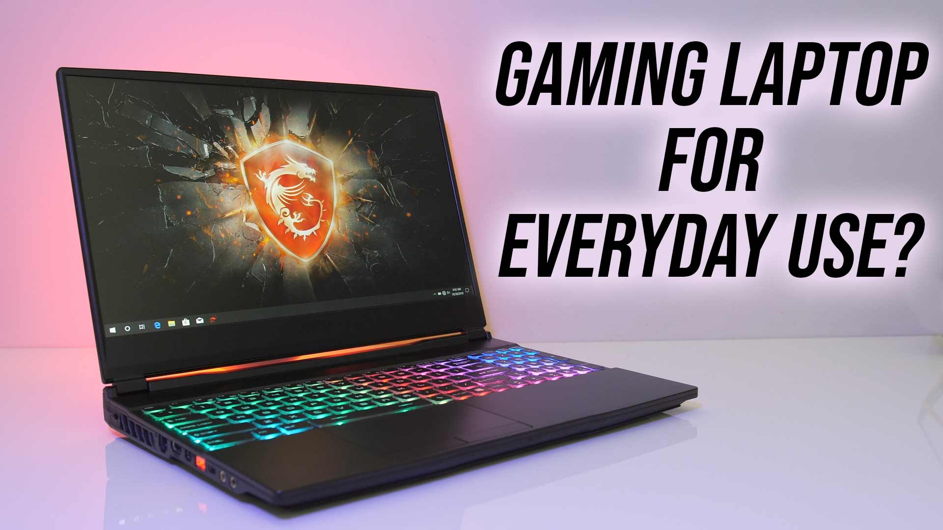 Are Gaming Laptops Good for Everyday Use?